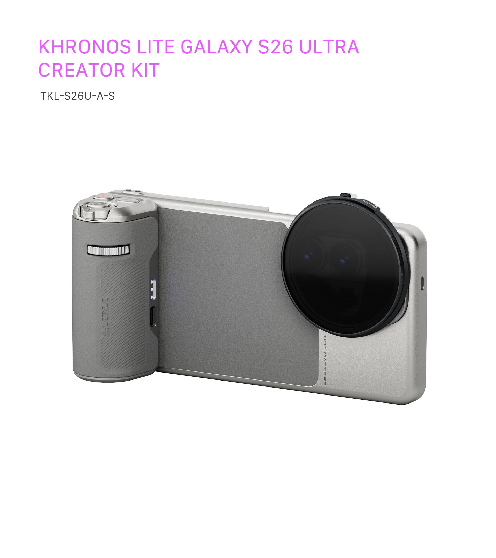 Khronos Lite Galaxy S26 Ultra Creator Kit - Silver | Tilta