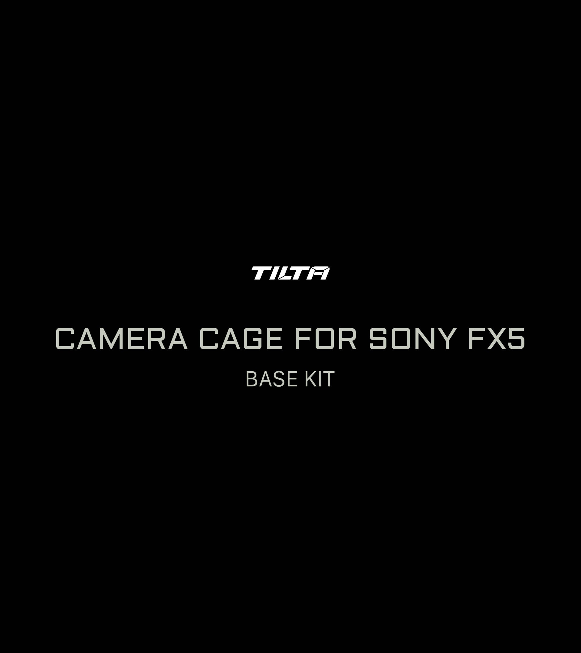 Tilta Sony FX5 Base Kit with Xeno top and side handles